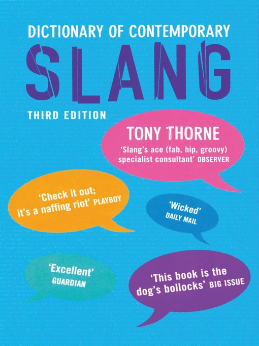 Title details for Dictionary of Contemporary Slang by Tony Thorne - Available